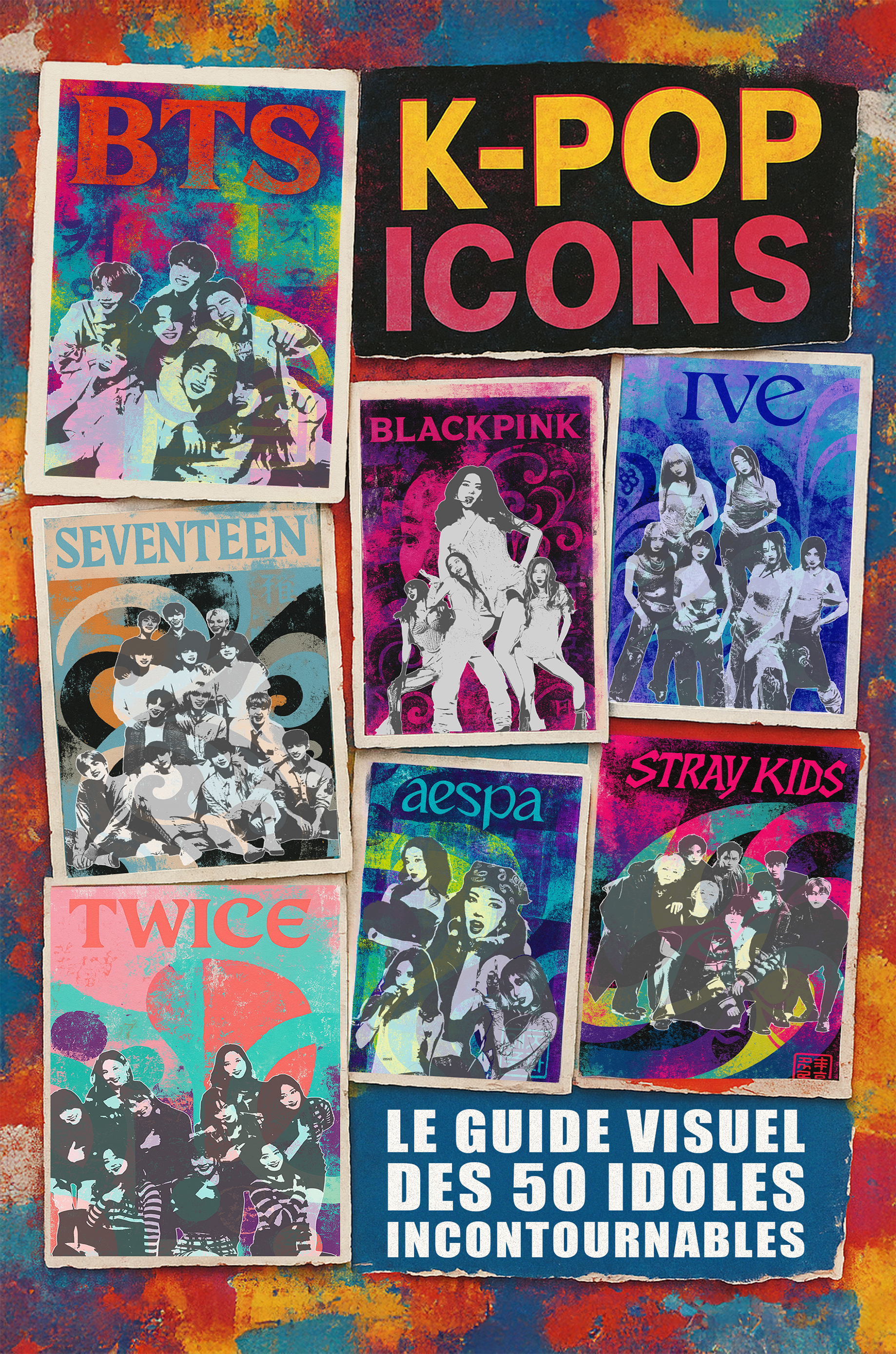 K-POP ICONS: The Visual Guide to 50 Essential Idols – IAK Edition