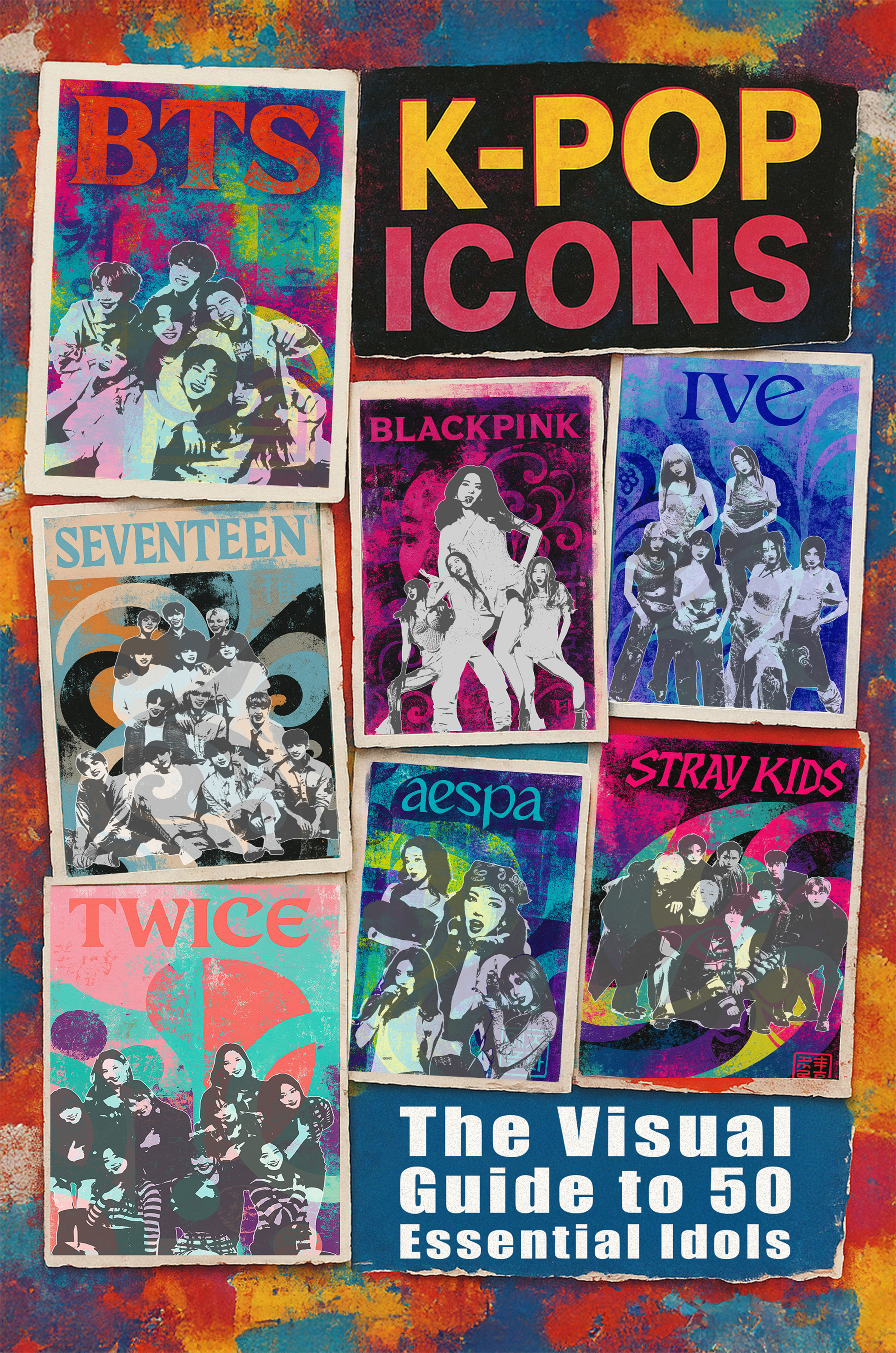 K-POP・アジア iKONIC JOURNAL K-POP ICONS: The Visual Guide to 50 Essential Idols – IAK Edition